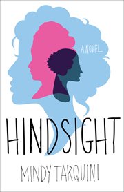 Hindsight : a novel cover image