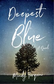 Deepest blue : a novel cover image