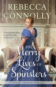 The merry lives of spinsters cover image