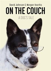 On the couch. A Dog's Tale cover image