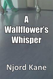 A wallflower's whisper cover image