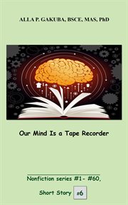 Our mind is a tape recorder cover image