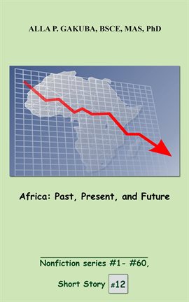 Cover image for Africa. Past, Present, and Future