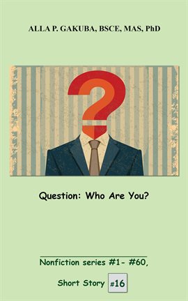 Cover image for Question. Who Are You?