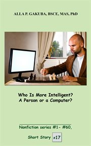 Who is more intelligent? a person or a computer? cover image