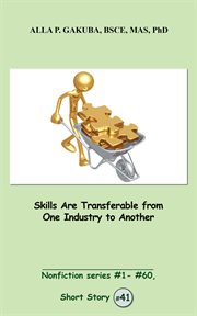 Skills are transferable from one industry to another cover image