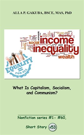 Cover image for What Is Capitalism, Socialism, and Communism?
