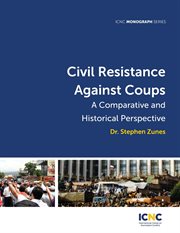 Civil resistance against coups : a comparative and historical perspective cover image
