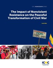 The impact of nonviolent resistance on the peaceful transformation of civil war cover image