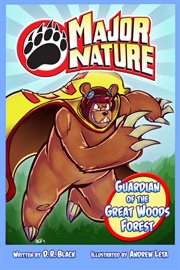 Major nature. The Guardian of the Great Woods Forest cover image