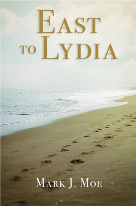 Cover image for East to Lydia