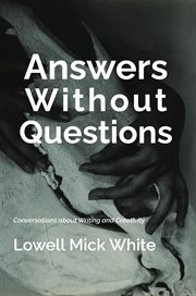 Answers Without Questions cover image