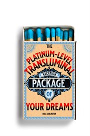 The platinum-level transluminal vacation package of your dreams cover image