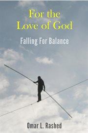 For the love of god. Falling For Balance cover image