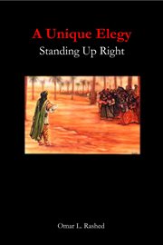 A unique elegy. Standing Up Right cover image