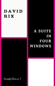 A suite in four windows cover image