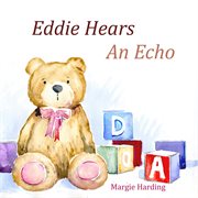 Eddie hears an echo cover image