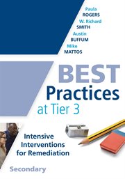 Best practices at tier 3. Intensive interventions for remediation, secondary cover image