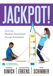 Jackpot! : nurturing student investment through assessment cover image