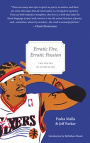 Erratic fire, erratic passion: the poetry of sportstalk cover image