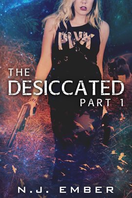 Cover image for The Desiccated - Part 1