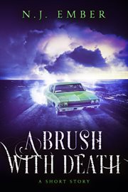 A brush with death. A Short Story cover image