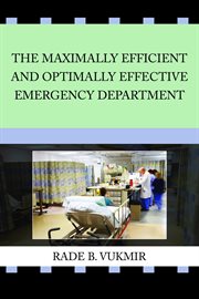 The maximally efficient and optimally effective emergency department. One Good Thing A Day cover image