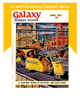 Cover image for Galaxy Science Fiction June 1952