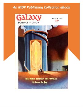 Cover image for Galaxy Science Fiction March 1951