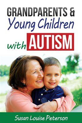 Cover image for Grandparents & Young Children with Autism