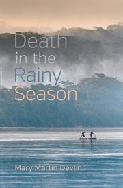 Death in the rainy season cover image