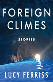 Foreign climes. Stories cover image