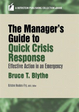 Image de couverture de The Manager's Guide to Quick Crisis Response