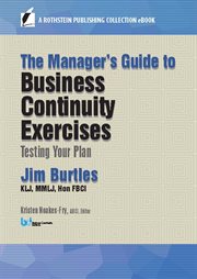 The manager's guide to business continuity exercises. Testing Your Plan cover image