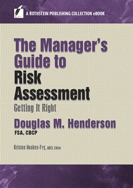 Cover image for The Manager's Guide to Risk Assessment
