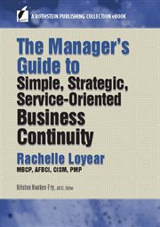 The manager's guide to simple, strategic, service-oriented business continuity cover image