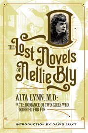 Alta Lynn, M.D : or the romance of two girls who married for fun cover image