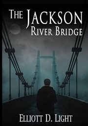 The Jackson River Bridge cover image