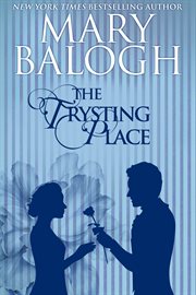 The trysting place cover image