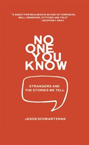 No one you know. Strangers and the Stories We Tell cover image