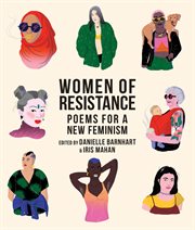 Women of resistance : poems for a new feminism cover image