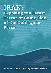 Iran-exposing the latest terrorist game plan of the irgc-quds force cover image