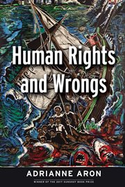 Human rights and wrongs. Reluctant Heroes Fight Tyranny cover image