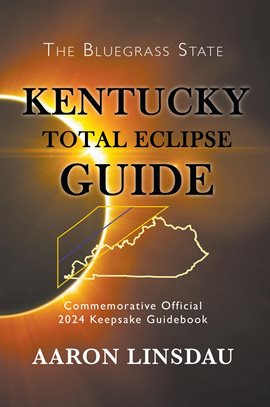 Cover image for Kentucky Total Eclipse Guide