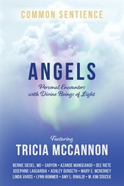 Angels : Personal Encounters with Divine Beings of Light cover image