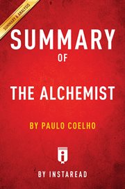Summary of the alchemist. by Paulo Coelho Includes Analysis cover image