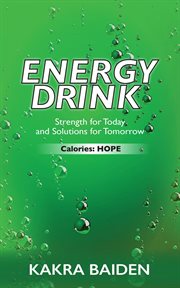 Energy drink : calories. HOPE cover image
