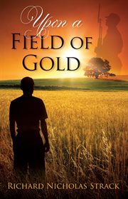 Upon a field of gold cover image