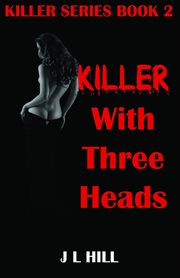 Killer with three heads cover image