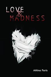 LOVE & MADNESS cover image